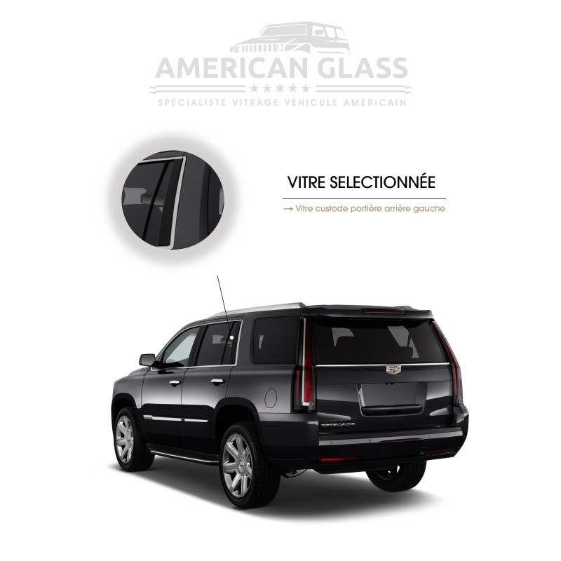 VITRE CUSTODE PORTIÈRE ARRIÈRE GAUCHE CADILLAC ESCALADE 2015-2020