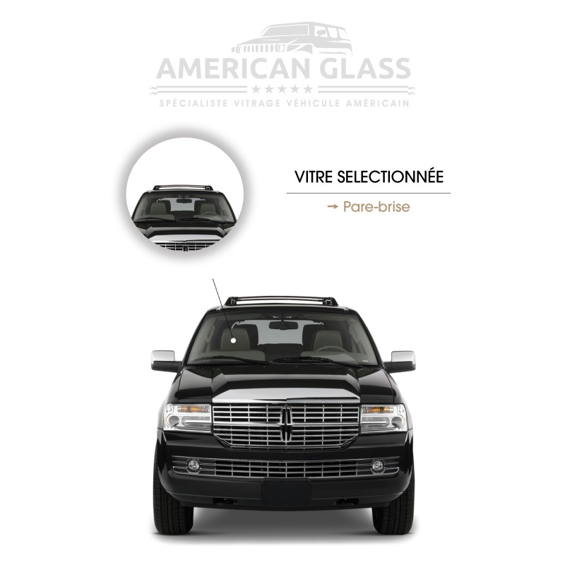 PARE-BRISE LINCOLN NAVIGATOR 2007-2013