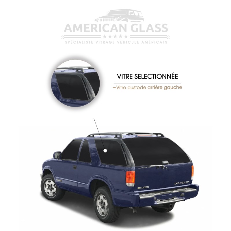 VITRE CUSTODE ARRIÈRE GAUCHE CHEVROLET BLAZER ZR 1995-2005